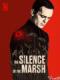 Sự Im Lặng Của Đầm Lầy - The Silence Of The Marsh