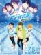 Free! Movie 3: Road To The World - Yume - Free! Dive To The Future Movie