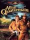 Allan Quartermain Và Thành Phố Vàng Đã Mất - Allan Quatermain And The Lost City Of Gold