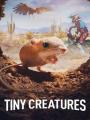 Những Sinh Vật Tí Hon Phần 1 - Tiny Creatures Season 1