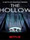 Trống Rỗng (Phần 2) - The Hollow Season 2