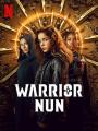 Bà Sơ Chiến Binh (Phần 1) - Warrior Nun (Season 1)