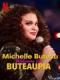 Chào Mừng Đến Với Buteaupia - Michelle Buteau: Welcome To Buteaupia