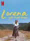 Lorena: Cô Gái Điền Kinh - Lorena, Light-Footed Woman