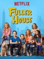 Gia Đình Fuller - Fuller House
