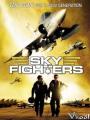 Chiến Binh Trời Xanh - Sky Fighters
