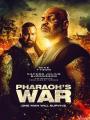 Cuộc Chiến Của Pharaoh - Pharaohs War