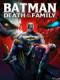 Người Dơi: Cái Chết Trong Gia Đình - Batman: Death In The Family