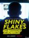 Trùm Ma Túy Tuổi Teen - Shiny_Flakes: The Teenage Drug Lord