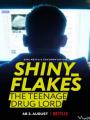 Trùm Ma Túy Tuổi Teen - Shiny_Flakes: The Teenage Drug Lord