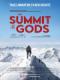 Đỉnh Núi Của Những Vị Thần - The Summit Of The Gods