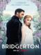 Dòng Tộc Bridgerton - Bridgerton