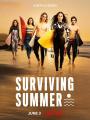 Mùa Hè Dậy Sóng - Surviving Summer
