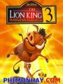 Vua Sư Tử 3 - The Lion King 3