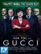 Gia Tộc Gucci - House Of Gucci