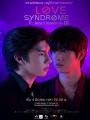 Love Syndrome 3 - Rak Khot Khot Hot Yang Mueng 3