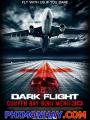 Chuyến Bay Định Mệnh - 407 Dark Flight 3D