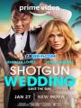 Ăn Cưới Gặp Ăn Cướp - Shotgun Wedding