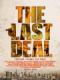 Thương Vụ Cuối Cùng - The Last Deal