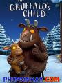Chuyện Của Chú Chuột Nhỏ - The Gruffalos Child