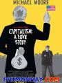 Chuyện Tình Chủ Nghĩa Tư Bản - Capitalism A Love Story
