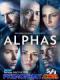 Biệt Đội Alphas - Alphas