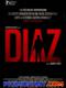Cuộc Bạo Động Đẫm Máu - Diaz: Don’T Clean Up This Blood