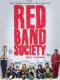 Hội Vòng Đỏ - Red Band Society