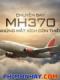 Chuyến Bay Mh370 - Những Mắt Xích Còn Thiếu