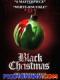 Lễ Giáng Sinh Hắc Ám - Black Christmas