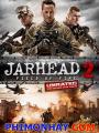 Jarhead 2 Field Of Fire - Lính Thủy Đánh Bộ 2