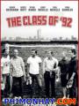 Thế Hệ 92 - The Class Of 92