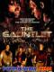 Hầm Ngục Tử Thần - The Gauntlet: Game Of Assassins