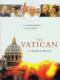 Bí Mật Tòa Thánh Vatican - Vatican The Hidden World