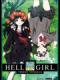 Thiếu Nữ Đến Từ Địa Ngục: Hell Girl 3 - Jigoku Shoujo Mitsuganae: The Girl From Hell