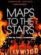 Đường Đến Danh Vọng - Maps To The Stars