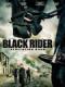 Kỵ Sĩ Đen - The Black Rider Revelation Road