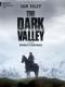 Thung Lũng Tối - The Dark Valley