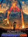 Thảm Họa Pompeii - Pompeii