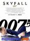 Điệp Viên 007: Tử Địa Skyfall - James Bond: Skyfall