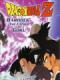 Dragon Ball Z: Kakalát Cha Của Gôku - Bardock The Father Of Goku