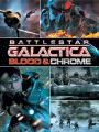 Ngân Hà Đại Chiến - Battlestar Galactica: Blood & Chrome