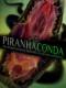 Rắn Hổ Ăn Thịt - Piranhaconda