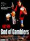 Đổ Thánh 1, Thần Bài 1 - God Of Gamblers (Du Shen)