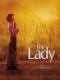 Người Đàn Bà Gan Lì - The Lady