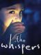 Lời Thì Thầm Phần 1 - The Whispers Season 1