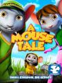 Vương Quốc Loài Chuột - A Mouse Tale