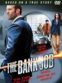 Vụ Cướp Thế Kỷ - The Bank Job