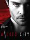 Khu Phố Nguy Hiểm Phần 1 - Wicked City Season 1