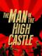 Thế Giới Khác Phần 1 - The Man In The High Castle Season 1